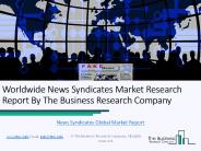 Global News Syndicates Market Report