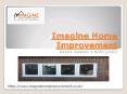 Imagine Home Improvement PowerPoint PPT Presentation