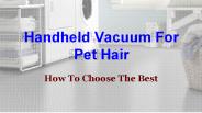 Handheld Vacuum For Pet Hair