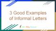 3 Good Examples of Informal Letters PowerPoint PPT Presentation