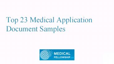 Top 23 Medical Application Document Samples