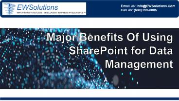Major Benefits Of Using SharePoint for Data Management
