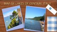 MAP OF LAKES OF CENTRAL ITALY