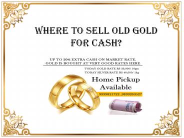 Where To Sell Old Gold For Cash