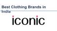 Best Clothing brands in india | Iconic Fashion India PowerPoint PPT Presentation