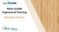 Real Floor - Engineered Flooring | Wooden Floor PowerPoint PPT Presentation