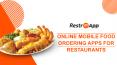 Online Food Ordering Apps For Restaurants - RestroApp