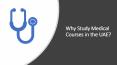 Why Study Medical Courses in the UAE? PowerPoint PPT Presentation