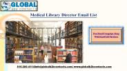 Medical Library Director Email Leads