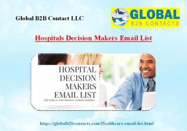 Hospitals Decision Makers Email List