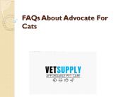 FAQs About Advocate For Cats