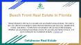Beach Front Real Estate in Florida | Getuhouse Real Estate PowerPoint PPT Presentation