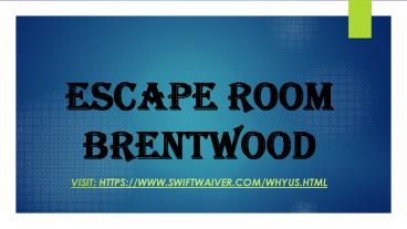 Escape room Brentwood