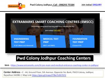 IIT-JEE/NEET/Foundation  Learning Centers In Pwd Colony Jodhpur