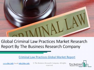 Global Criminal Law Practices Market Report