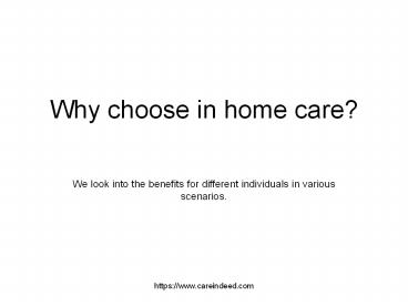 Why choose in home care services- Care Indeed (1)