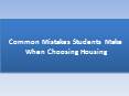 Common Mistakes Students Make When Choosing Housing PowerPoint PPT Presentation