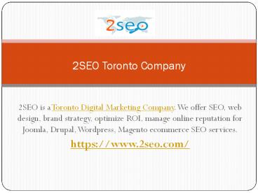 2SEO Toronto Digital Marketing Company 
