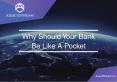 Why Should Your Bank Be Like A Pocket PowerPoint PPT Presentation