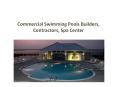 Commercial Swimming Pools Builders, Contractors, Spa Center in NY, NJ PowerPoint PPT Presentation