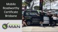 Mobile Roadworthy Certificate Brisbane PowerPoint PPT Presentation