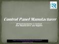 Control Panel Manufacturer | Control Panel Manufacturer in Pune PowerPoint PPT Presentation