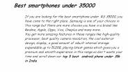 Best smartphone under 35000