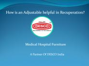 How is an Adjustable Table Helpful in Recuperation?