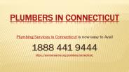 Plumbing Services in Connecticut is now easy to Avail