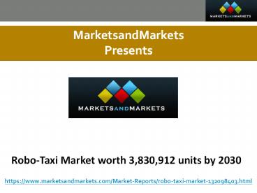 Robo-Taxi Market worth 3,830,912 units by 2030