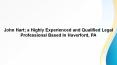 John Hart; a Highly Experienced and Qualified Legal Professional Based In Haverford, PA PowerPoint PPT Presentation