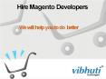 Hire Magento Developer PowerPoint PPT Presentation