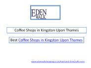 Coffee Shops in Kingston Upon Thames