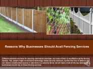 Reasons Why Businesses Should Avail Fencing Services