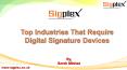Electronic signature solutions for top industries PowerPoint PPT Presentation