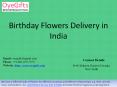 Send Happy Birthday Flowers to India - OyeGifts PowerPoint PPT Presentation