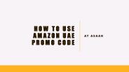 How To Use Amazon Promo Code UAE