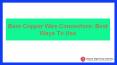Bare Copper Wire Connectors: Best Ways To Use PowerPoint PPT Presentation