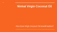 How does Virgin Coconut Oil benefit babies? PowerPoint PPT Presentation