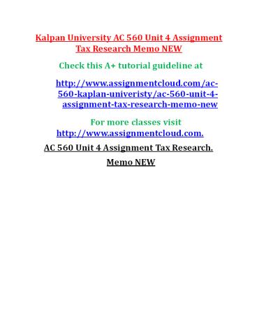 AC 560 Unit 4 Assignment Tax Research Memo NEW