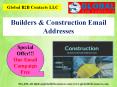 Builders & Construction Email Addresses PowerPoint PPT Presentation