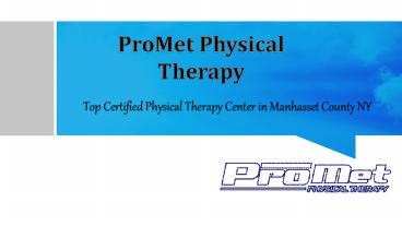 Top Sports Physical Therapists in Manhasset County NY - ProMet