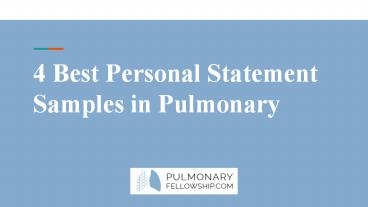 4 Best Personal Statement Samples in Pulmonary