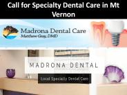 Dentist in Mount Vernon