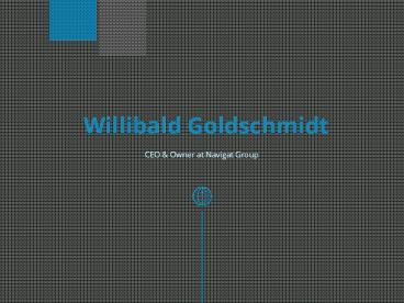 Willibald Goldschmidt - Entrepreneur From Indonesia