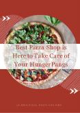 Best Pizza Shop is Here to Take Care of Your Hunger Pangs PowerPoint PPT Presentation