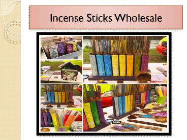 Incense Sticks Wholesale (1)
