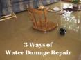 3 Ways of Water Damage Repair Riverside CA by PL Builders & Restoration PowerPoint PPT Presentation