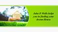 John P. Wells helps you in finding your dream House PowerPoint PPT Presentation