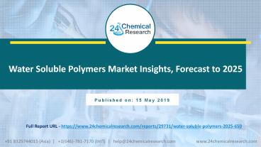 Water Soluble Polymers Market Insights, Forecast to 2025
